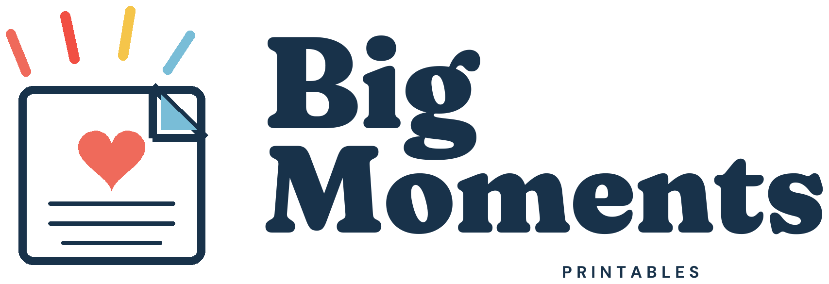 Big Moments Printables
